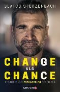 Cover-Bild zum Titel 'Change als Chance' von 'Slatco Sterzenbach'