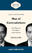 Cover-Bild zum Titel 'Man of Contradictions: A Lowy Institute Paper: Penguin Special' von 'Ben Bland'