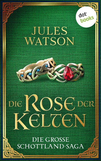 Die Rose der Kelten - Jules Watson