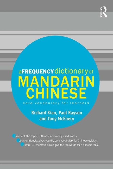 A Frequency Dictionary of Mandarin Chinese - Richard Xiao