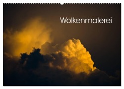 Wolkenmalerei (Wandkalender 2026 DIN A2 quer), CALVENDO Monatskalender - Caladoart Caladoart