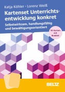 Kartenset Unterrichtsentwicklung konkret - Katja Köhler, Lorenz Weiß