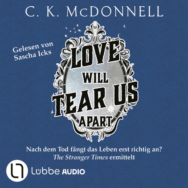 Love will tear us apart - C. K. McDonnell