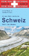 Cover-Bild zum Titel 'Mit dem Wohnmobil in die Schweiz' von 'Andrea Bergmann, Stefanie Holtkamp'
