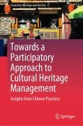 Cover-Bild zum Titel 'Towards a Participatory Approach to Cultural Heritage Management' von 'Ji Li'
