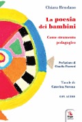 Cover-Bild zum Titel 'La poesia dei bambini. Come strumento pedagogico' von 'Chiara Rendano'