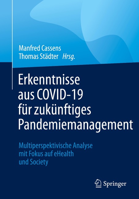 Erkenntnisse aus COVID-19 für zukünftiges Pandemiemanagement - 