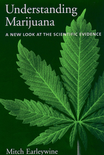Understanding Marijuana - Mitch Earleywine