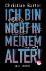  Ich bin nicht in meinem Alter