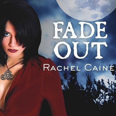 Fade Out - Rachel Caine