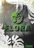 Cover-Bild zum Titel 'FLORA' von 'Franziska Szmania'