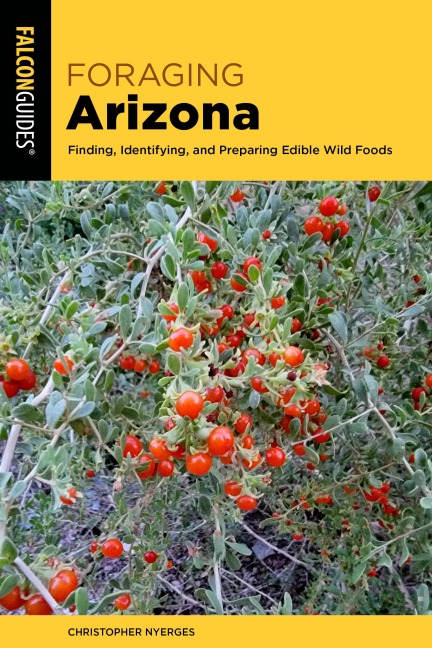 Foraging Arizona - Christopher Nyerges