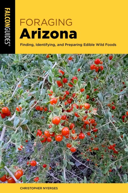 Foraging Arizona - Christopher Nyerges