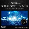 Cover-Bild zum Titel 'Sherlock Holmes und das elektrische Gewitter (Die neuen Abenteuer, Folge 32)' von 'Arthur Conan Doyle, William K. Stewart'