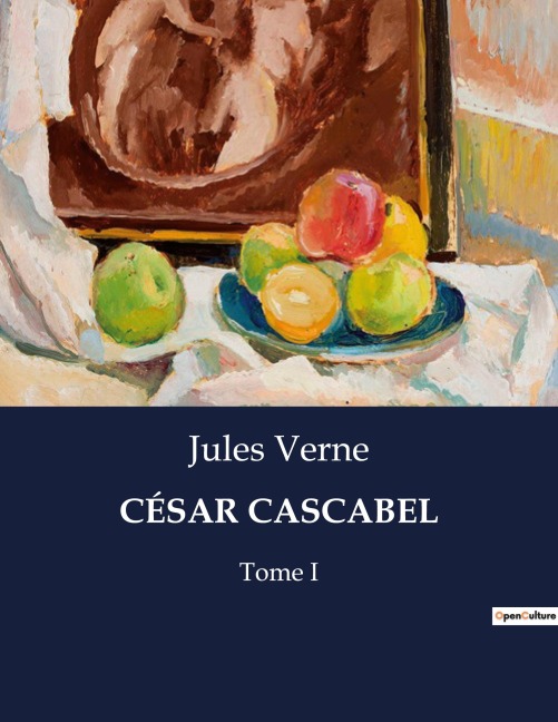 CÉSAR CASCABEL - Jules Verne