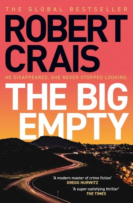 The Big Empty - Robert Crais