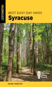 Cover-Bild zum Titel 'Best Easy Day Hikes Syracuse' von 'Randi Minetor'