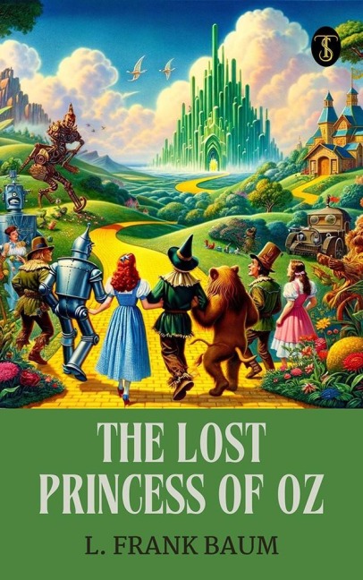 The Lost Princess of Oz - L. Frank Baum