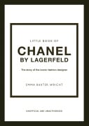 Cover-Bild zum Titel 'Little Book of Chanel by Lagerfeld' von 'Emma Baxter-Wright'