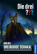 Cover-Bild zum Titel 'Die drei ??? und der Dreiäugige Schakal (drei Fragezeichen)' von 'Ben Nevis'