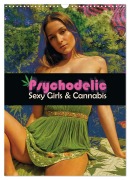 Cover-Bild zum Titel 'Psychodelic -Sexy Girls & Cannabis (Wandkalender 2026 DIN A3 hoch), CALVENDO Monatskalender' von 'Mimi Lyvia'