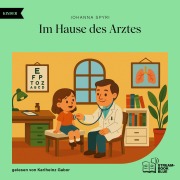 Cover-Bild zum Titel 'Im Hause des Arztes' von 'Johanna Spyri'