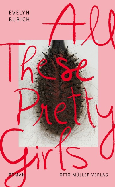 All These Pretty Girls - Evelyn Bubich