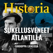 Cover-Bild zum Titel 'Sukellusveneet Atlantilla' von 'Maailman Historia'