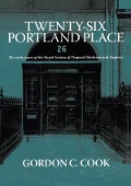 Cover-Bild zum Titel 'Twenty-Six Portland Place' von 'Gordon C. Cook'