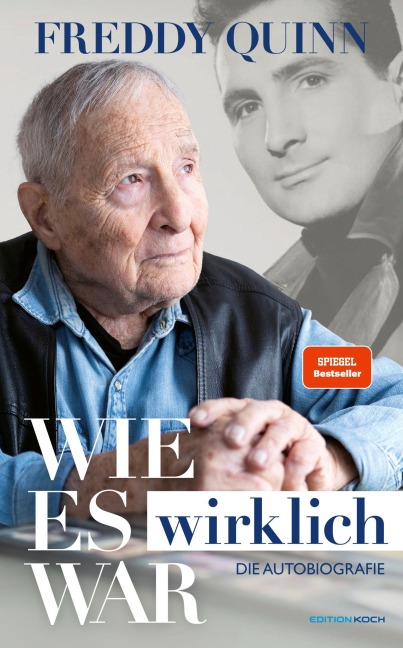 Freddy Quinn - Die Autobiografie - Daniel Böcking, Freddy Quinn
