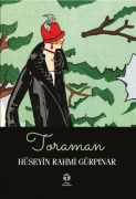 Cover-Bild zum Titel 'Toraman' von 'Hüseyin Rahmi Gürpinar'