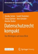 Cover-Bild zum Titel 'Datenschutzrecht kompakt' von 'Annika Selzer, Ines Geissler, Amelie Sluiter, Sarah Stummer, Tanya Gärtner'