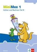 Cover-Bild zum Titel 'MiniMax 1. Themenheft Zahlen und Rechnen B - Verbrauchsmaterial Klasse 1' von ''