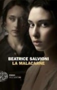 Cover-Bild zum Titel 'La Malacarne' von 'Beatrice Salvioni'