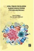 Cover-Bild zum Titel 'Spora Yönelim Tercihlerinin pandemi Korkusu' von 'Cetin Özdilek'