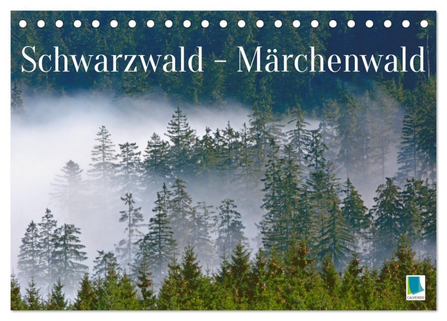 Schwarzwald - Märchenwald (Tischkalender 2026 DIN A5 quer), CALVENDO Monatskalender - Calvendo Calvendo