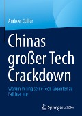 Chinas großer Tech Crackdown - Andrew Collier