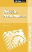 Cover-Bild zum Titel 'Website Performance' von 'Daniel Koch'