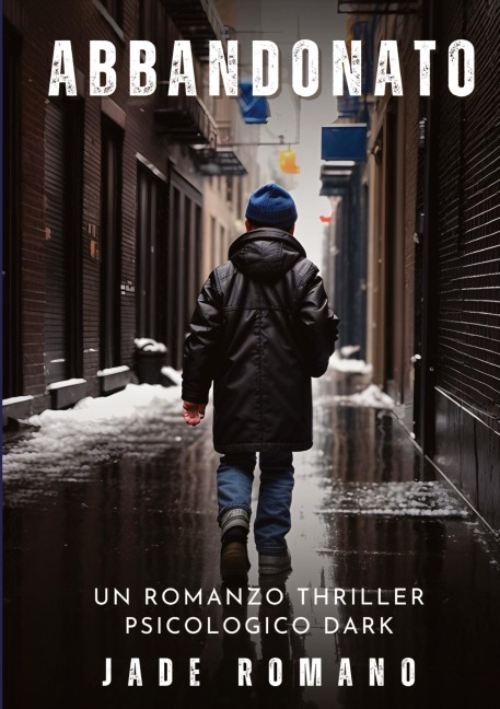 Abbandonato - Jade Romano