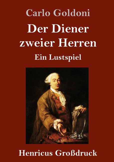Der Diener zweier Herren (Großdruck) - Carlo Goldoni