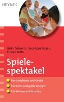 Spielespektakel - Heike Schwarz, Kirsten Witte, Sara Appelhagen
