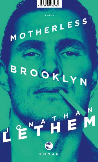 Motherless Brooklyn - Jonathan Lethem