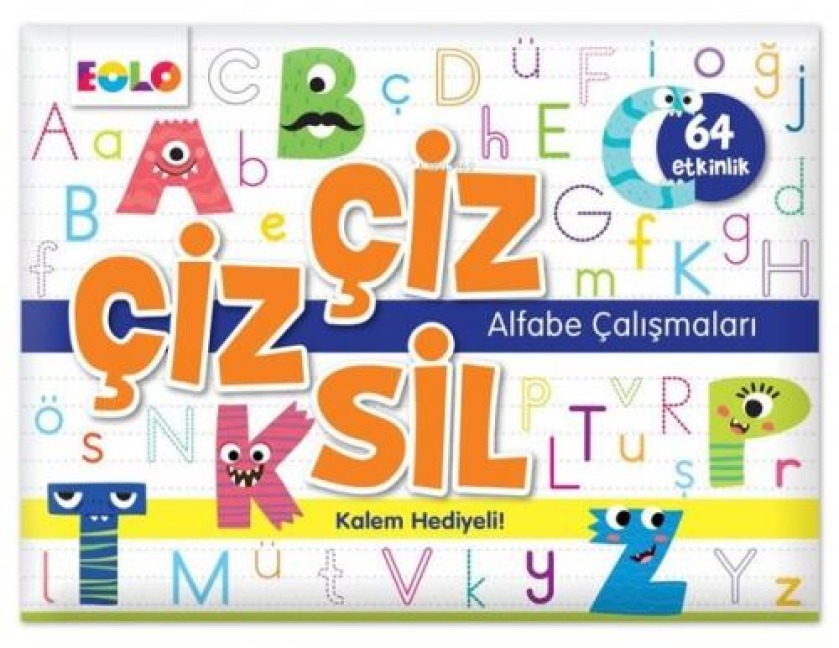 Ciz Ciz Sil Alfabe Calismalari - Gözde Akoglu