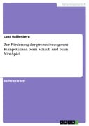 Cover-Bild zum Titel 'Zur Förderung der prozessbezogenen Kompetenzen beim Schach und beim Nim-Spiel' von 'Luna Raßlenberg'