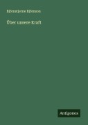 Cover-Bild zum Titel 'Über unsere Kraft' von 'Björnstjerne Björnson'