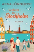 Verliebt in Stockholm - Anna Lönnqvist