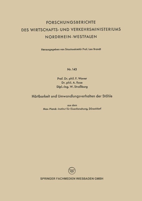 Härtbarkeit und Umwandlungsverhalten der Stähle - Franz Wever