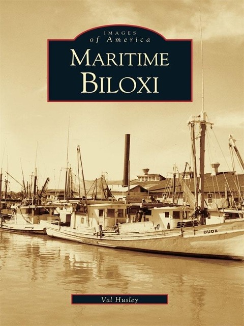 Maritime Biloxi - Val Husley
