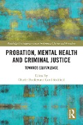 Cover-Bild zum Titel 'Probation, Mental Health and Criminal Justice' von ''
