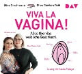 Viva la Vagina! Alles über das weibliche Geschlecht. 4 CDs - Nina Brochmann, Ellen Støkken Dahl